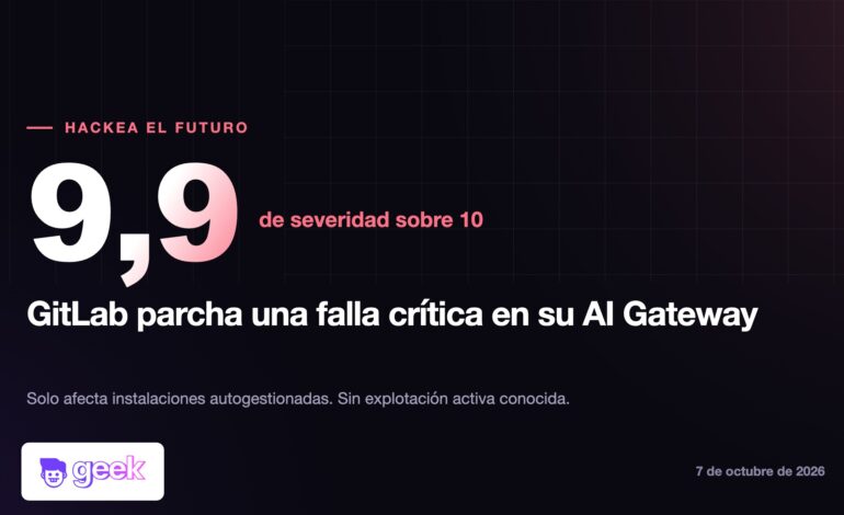 GitLab parcha una falla 9,9 en su AI Gateway