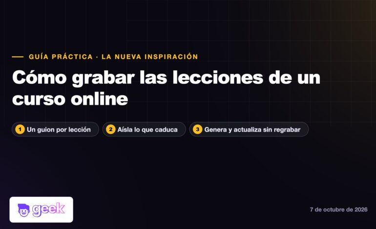 Cómo grabar las lecciones de un curso online sin cámara